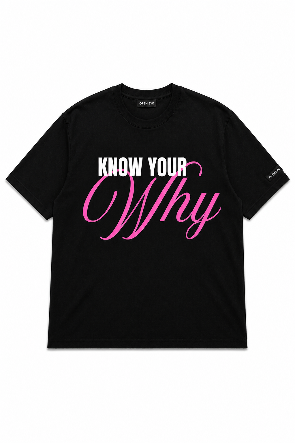 "Know your why" - T-Shirt