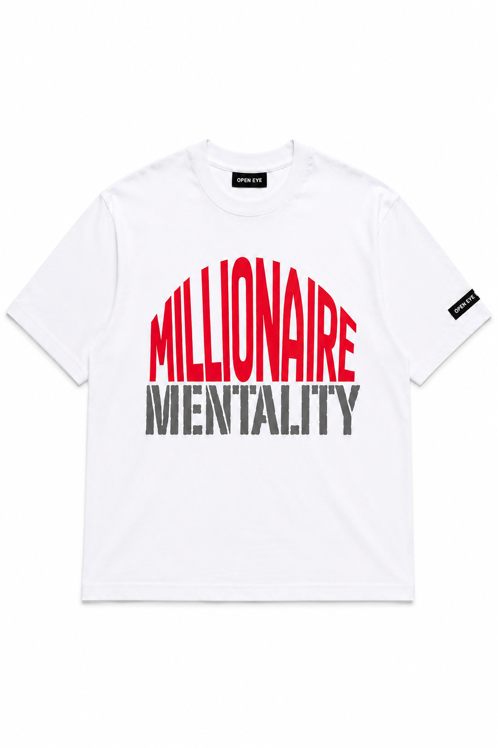 “Millionaire Mentality” - T- Shirt