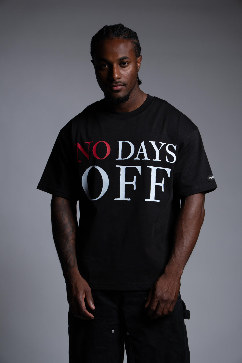“No Days Off” - T-Shirt